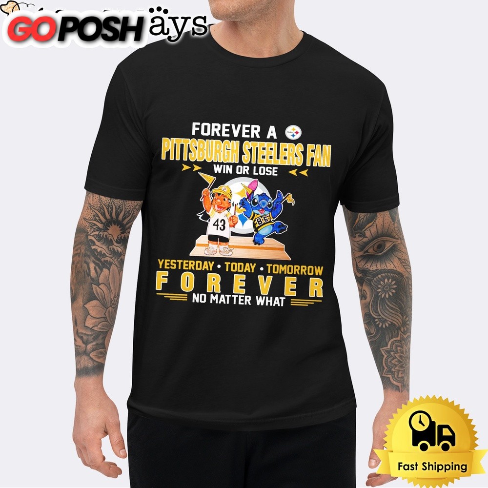 Lilo And Stitch Forever A Pittsburgh Steelers Fan Win Or Lose No Matter What Unisex T-Shirt