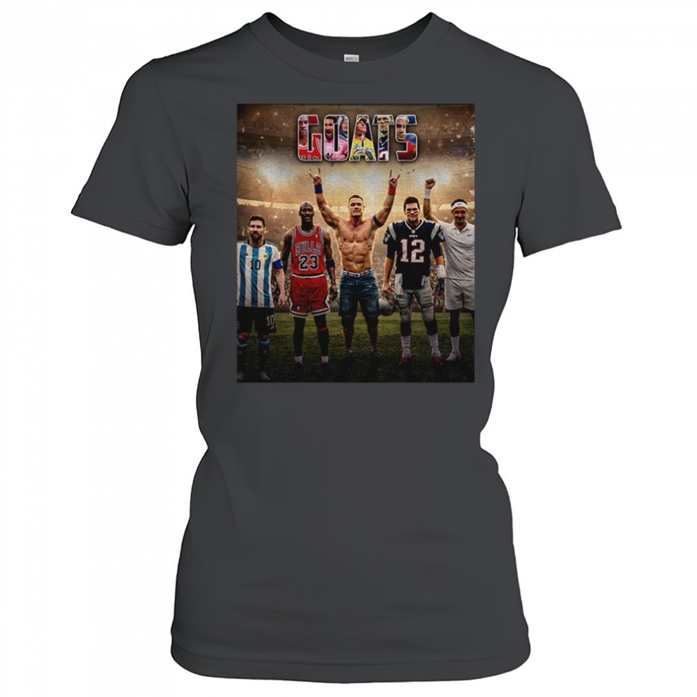 lionel-messi-michael-jordan-john-cena-tom-brady-roger-federer-goats-sports-shirt-5bx54dv5 Lionel Messi Michael Jordan John Cena Tom Brady Roger Federer Goats sports shirt