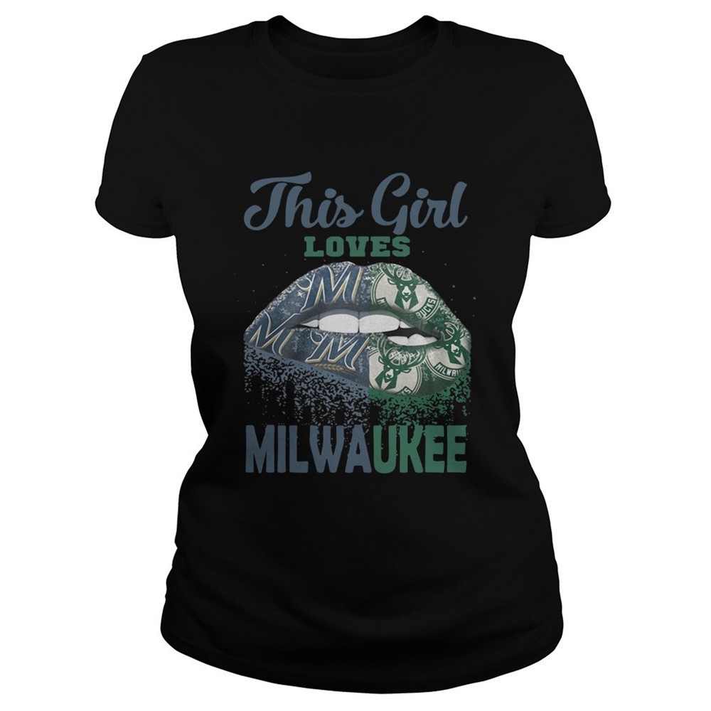 lip-this-girl-loves-milwaukee-shirt-9poz6tuy Lip this girl loves Milwaukee shirt
