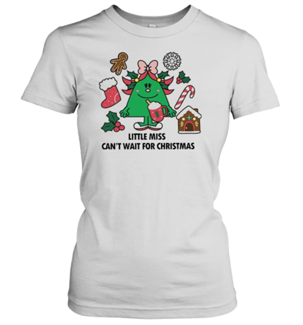 little-miss-cant-wait-for-christmas-teacher-t-shirt-jo9gx20t Little Miss Can't Wait For Christmas Teacher T-Shirt