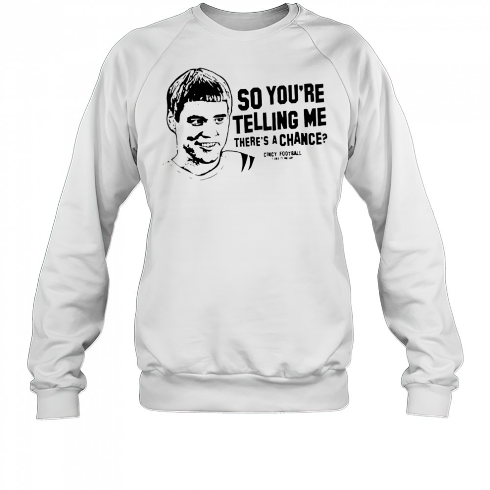 lloyd-christmas-so-youre-telling-me-theres-a-chance-shirt-5h66c6f4 Lloyd Christmas so youre telling me theres a chance shirt