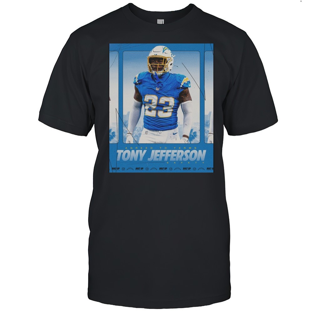 los-angeles-chargers-football-agreed-to-terms-tony-jefferson-safety-poster-t-shi-cpihbcei Los Angeles Chargers Football Agreed To Terms Tony Jefferson Safety Poster T-shirt