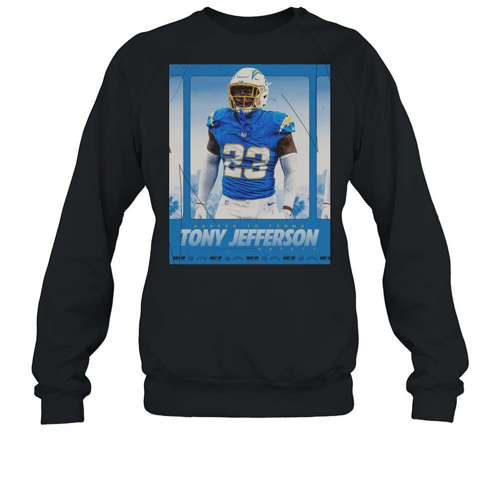 Los Angeles Chargers Football Agreed To Terms Tony Jefferson Safety Poster T-shirt