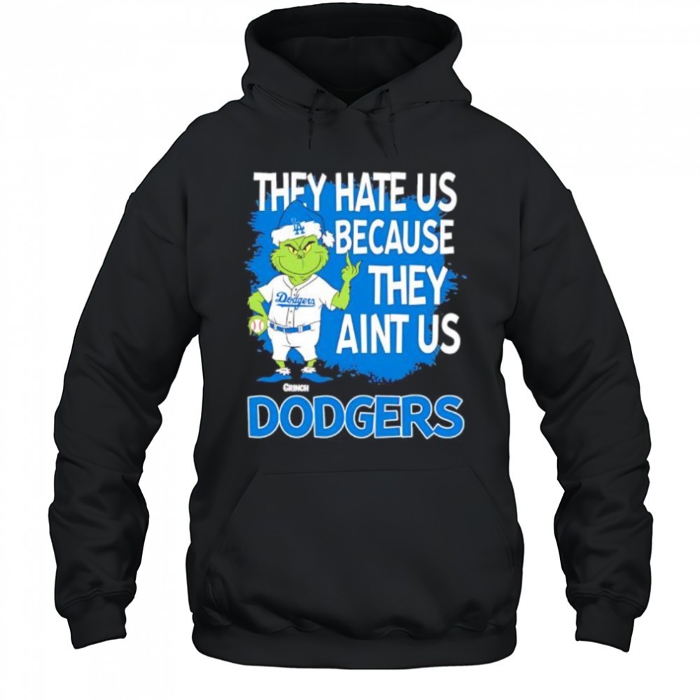 Los Angeles Dodgers Grinch Christmas They Hate Aint Us shirt