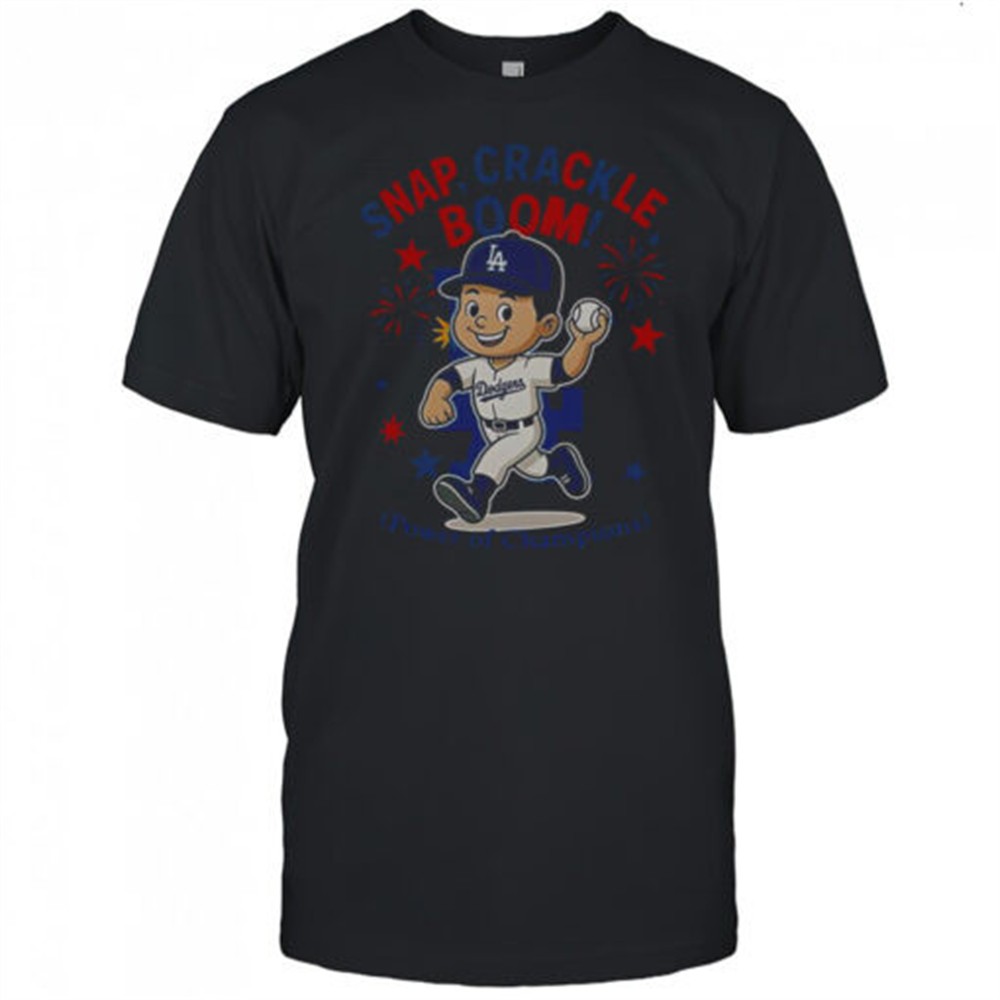 los-angeles-dodgers-snap-crackle-boom-power-of-champions-indepencence-day-t-shir-hphnhc7h Los Angeles Dodgers Snap Crackle Boom Power Of Champions Indepencence Day T-Shirt