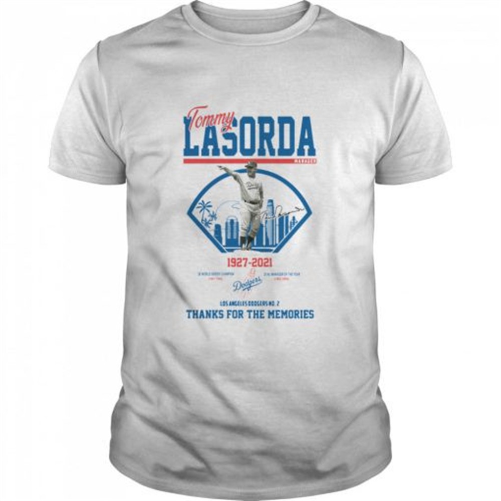 los-angeles-dodgers-tommy-lasorda-manager-1927-2021-thank-you-for-the-memories-s-d0h3xrij Los Angeles Dodgers Tommy Lasorda manager 1927 2021 thank you for the memories signature shirt