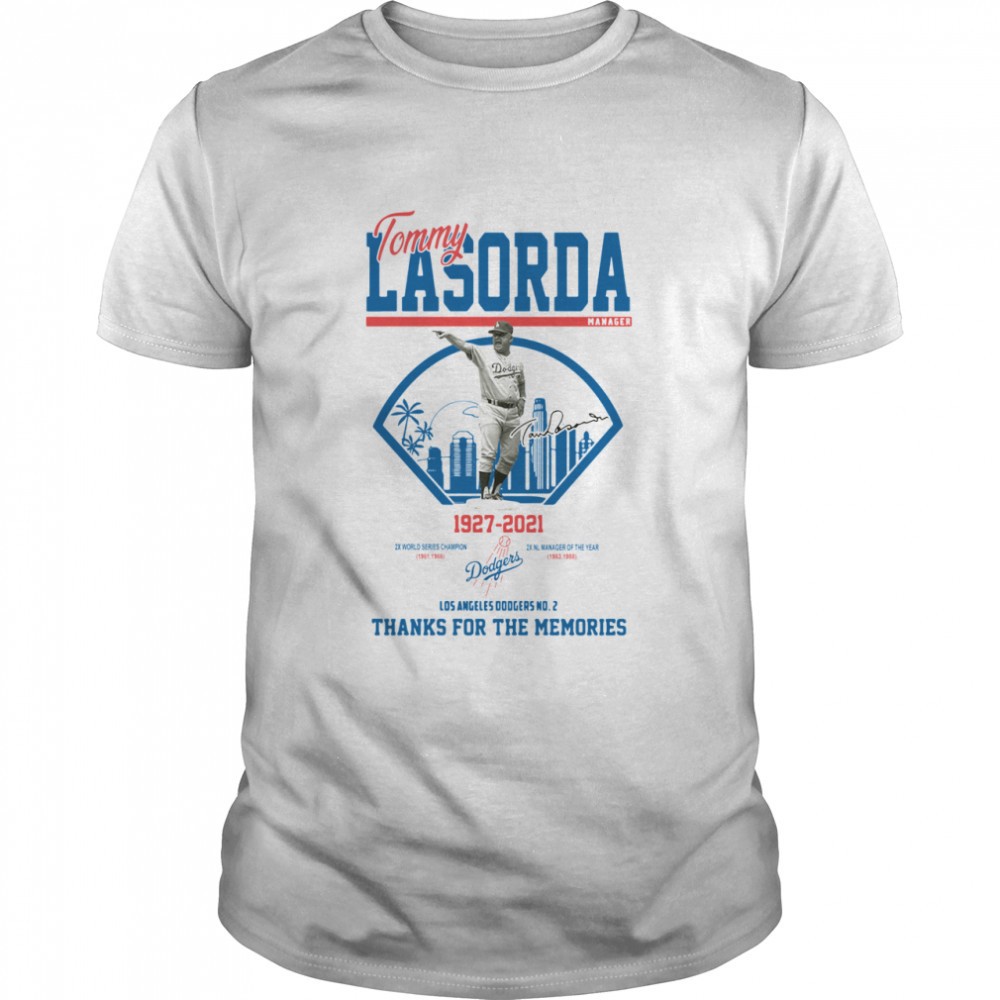 los-angeles-dodgers-tommy-lasorda-manager-1927-2021-thank-you-for-the-memories-s-d0h3xrij Los Angeles Dodgers Tommy Lasorda manager 1927 2021 thank you for the memories signature shirt