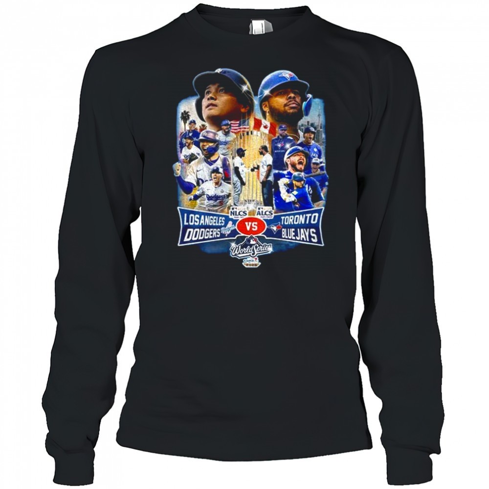 los-angeles-dodgers-versus-toronto-blue-jays-world-series-2025-final-games-shirt-vdvn4fqt Los Angeles Dodgers Versus Toronto Blue Jays World Series 2025 Final Games shirt