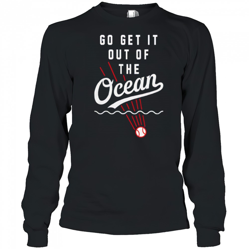 los-angeles-dodgers-x-shohei-ohtani-go-get-it-out-of-the-ocean-shirt-vpbmlwum Los Angeles Dodgers x Shohei Ohtani Go Get It Out Of The Ocean shirt