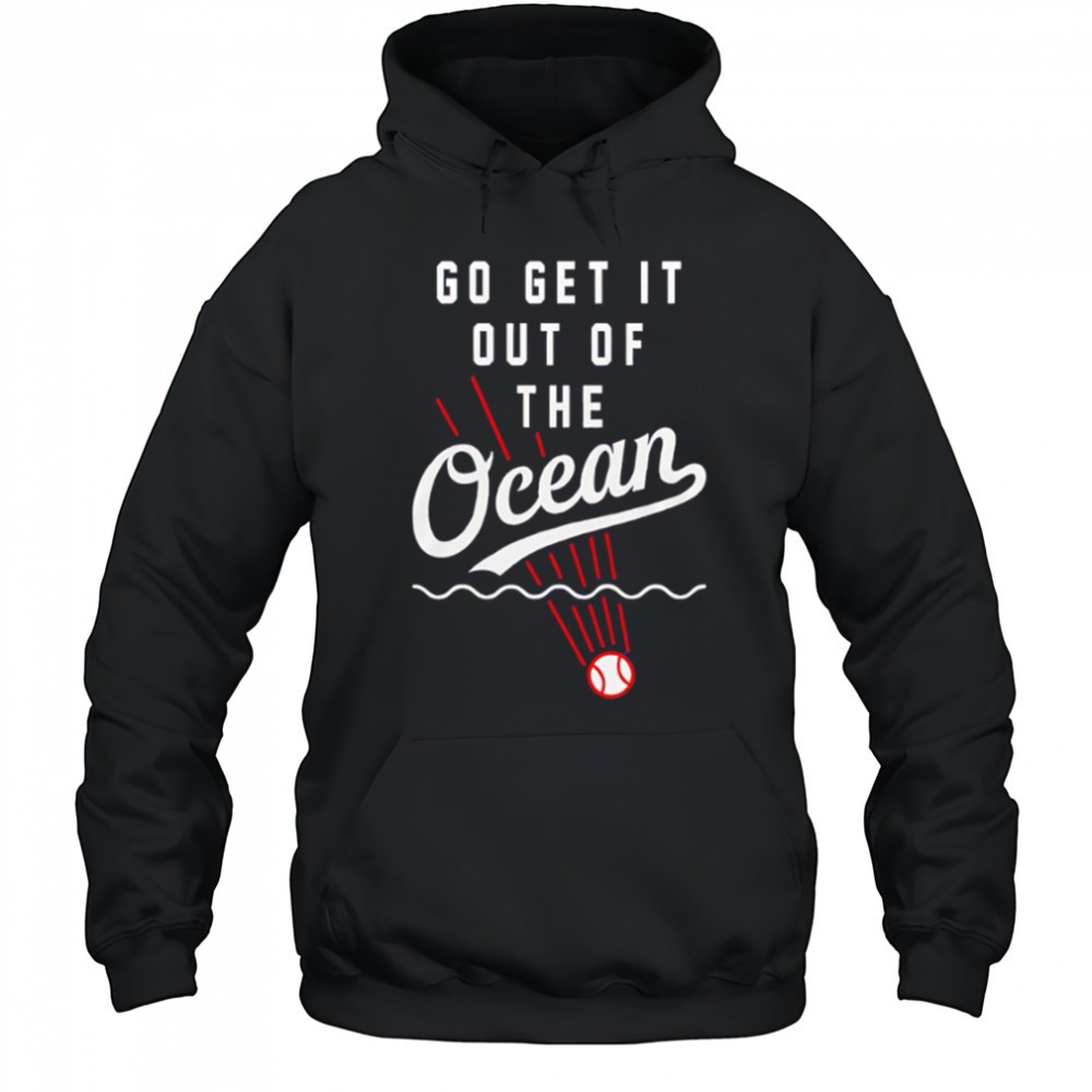 Los Angeles Dodgers x Shohei Ohtani Go Get It Out Of The Ocean shirt