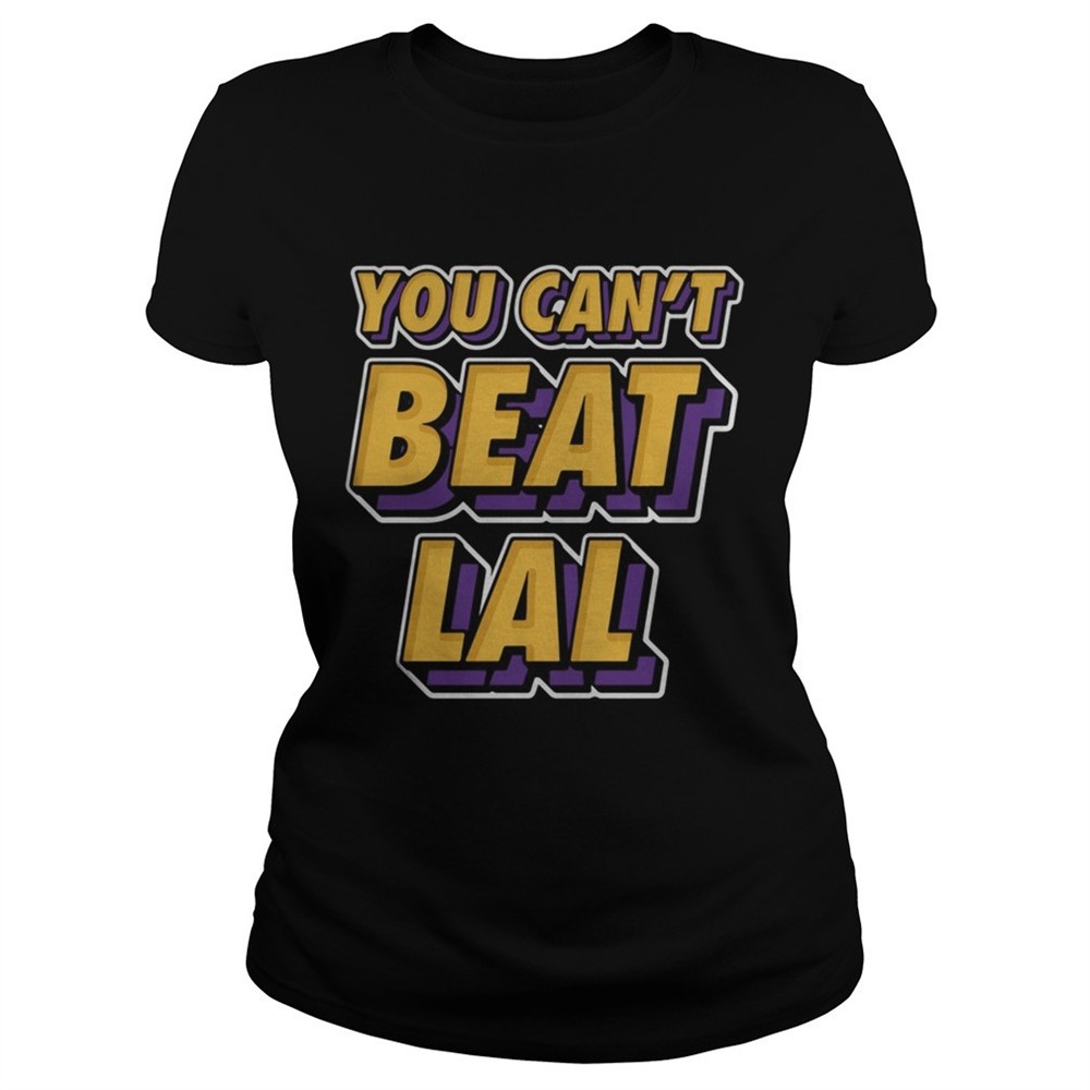 los-angeles-lakers-you-cant-beat-lal-shirt-sr6qrq02 Los Angeles Lakers You Cant Beat Lal shirt