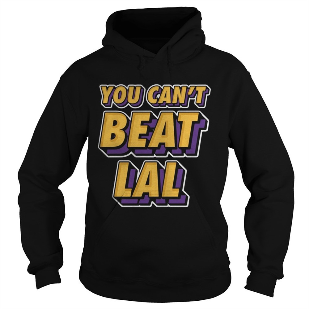los-angeles-lakers-you-cant-beat-lal-shirt-sr6qrq02 Los Angeles Lakers You Cant Beat Lal shirt