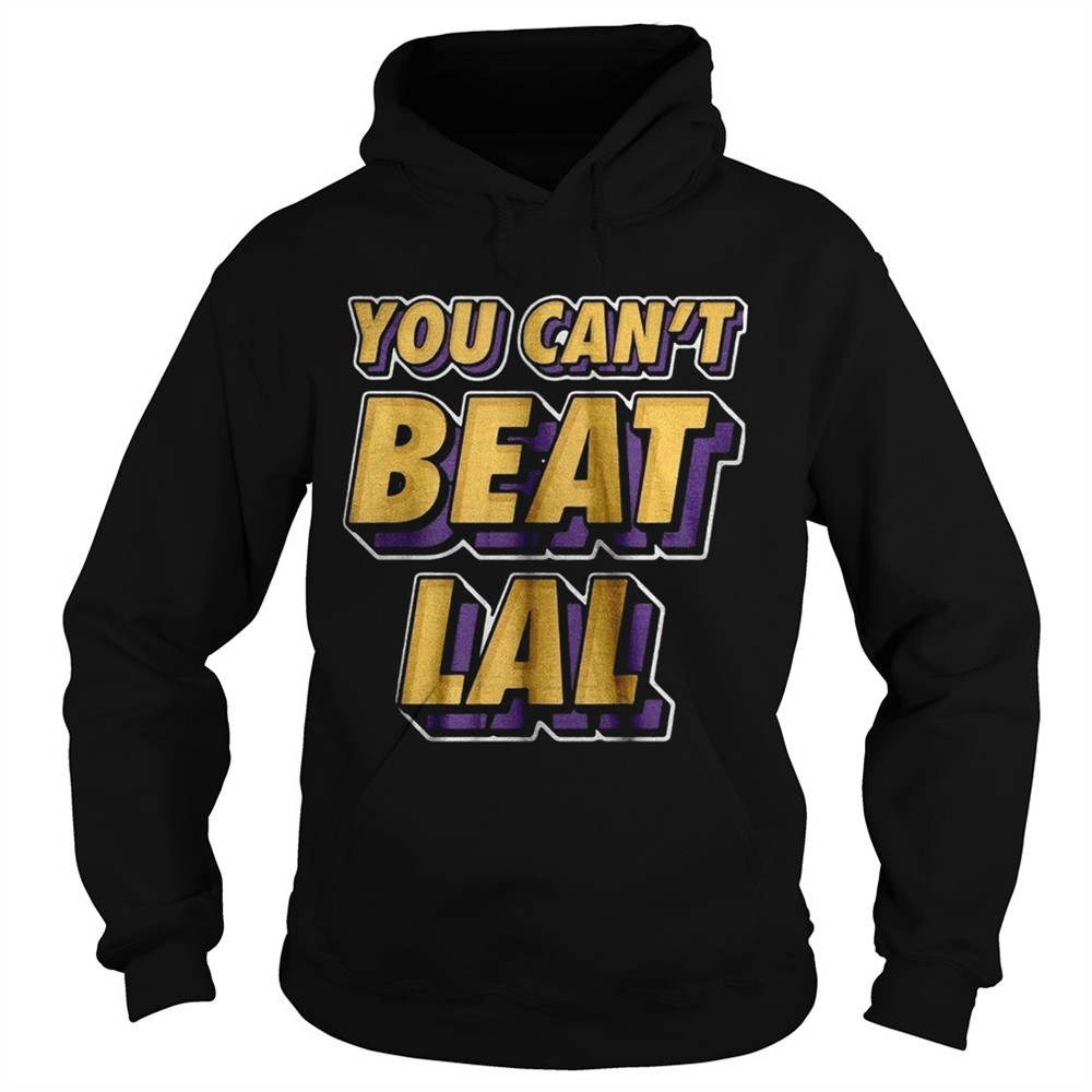 los-angeles-lakers-you-cant-beat-lal-shirt-w93i6404 Los Angeles Lakers You Cant Beat Lal shirt