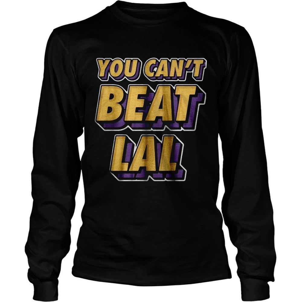 los-angeles-lakers-you-cant-beat-lal-shirt-w93i6404 Los Angeles Lakers You Cant Beat Lal shirt