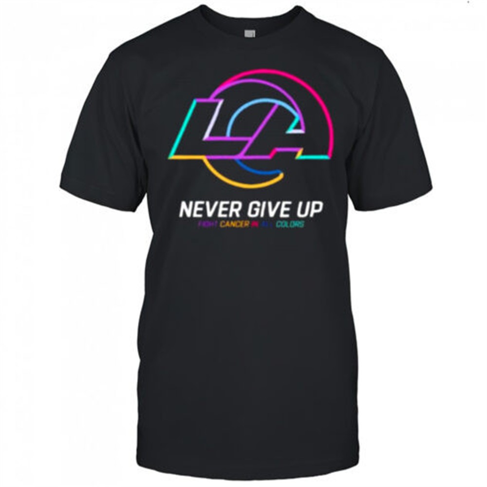 los-angeles-rams-nfl-never-give-up-fight-cancer-in-all-colors-shirt-84enwlqr Los Angeles Rams NFL never give up fight cancer in all colors Shirt