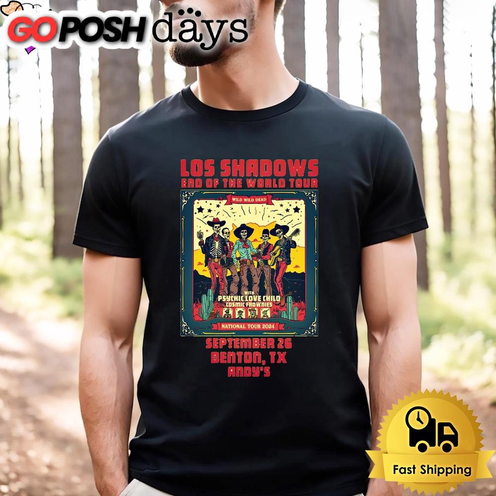 Los Shadows Show On September 26 2024 Andy’s Bar In Denton TX Unisex T-Shirt