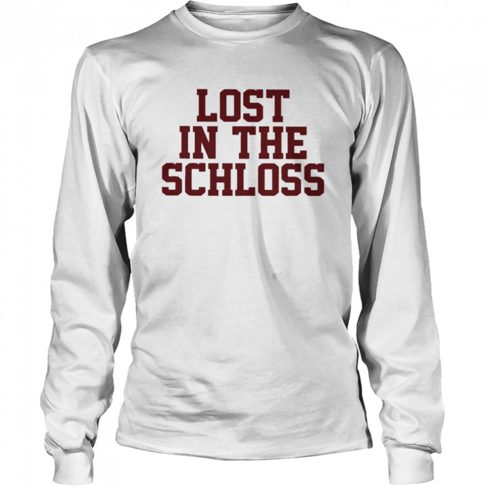lost-in-the-schloss-shirt-rt9yg4io Lost In The Schloss Shirt