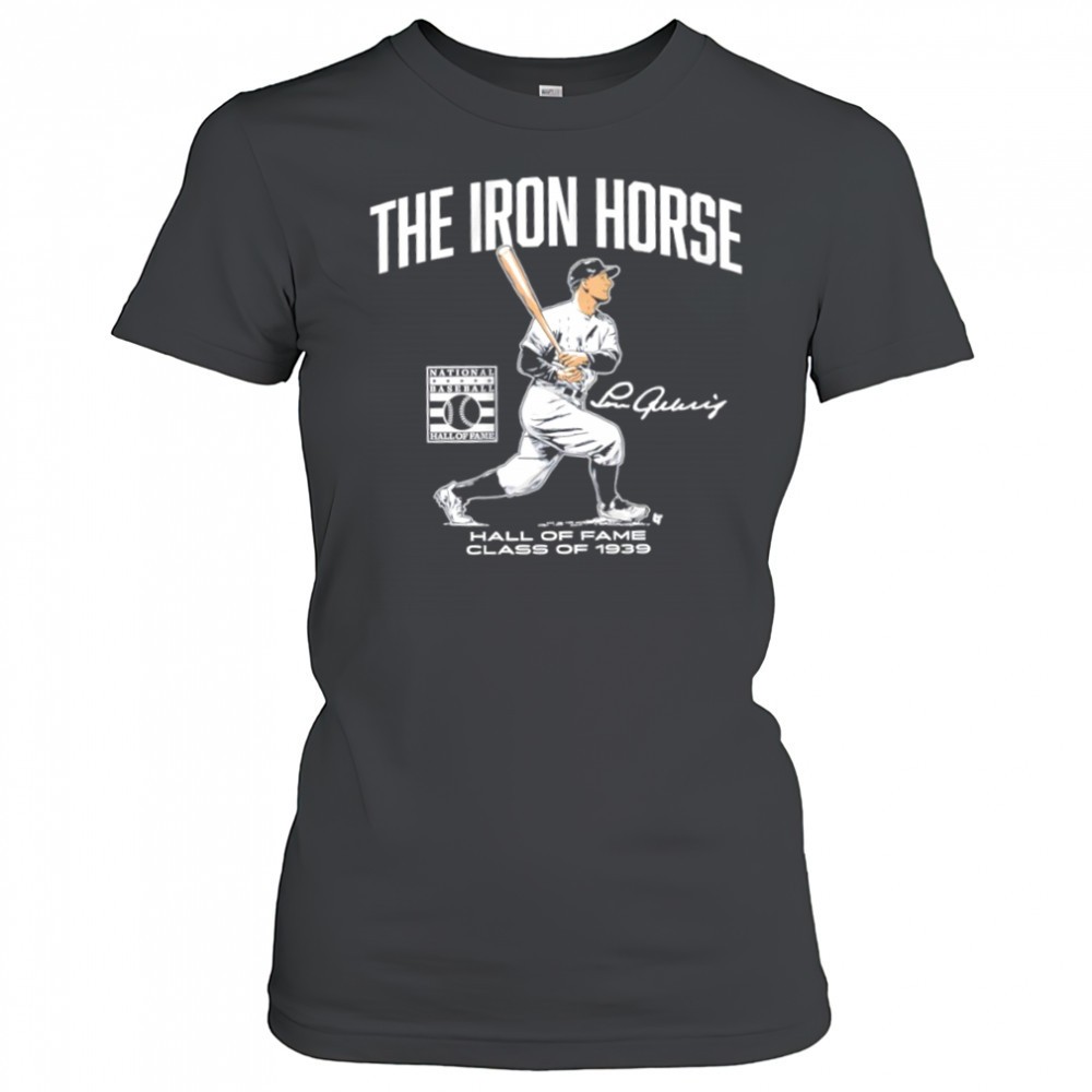 lou-gehrig-the-iron-horse-hall-of-fame-class-of-1939-signature-shirt-bf405vfw Lou Gehrig The Iron Horse Hall of Fame Class of 1939 signature shirt
