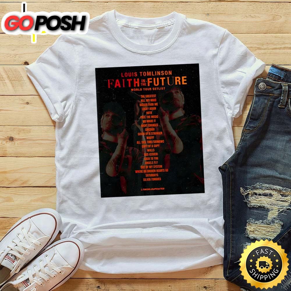 Louis Tomlinson Faith In The Future World Tour Setlist Unisex T-Shirt