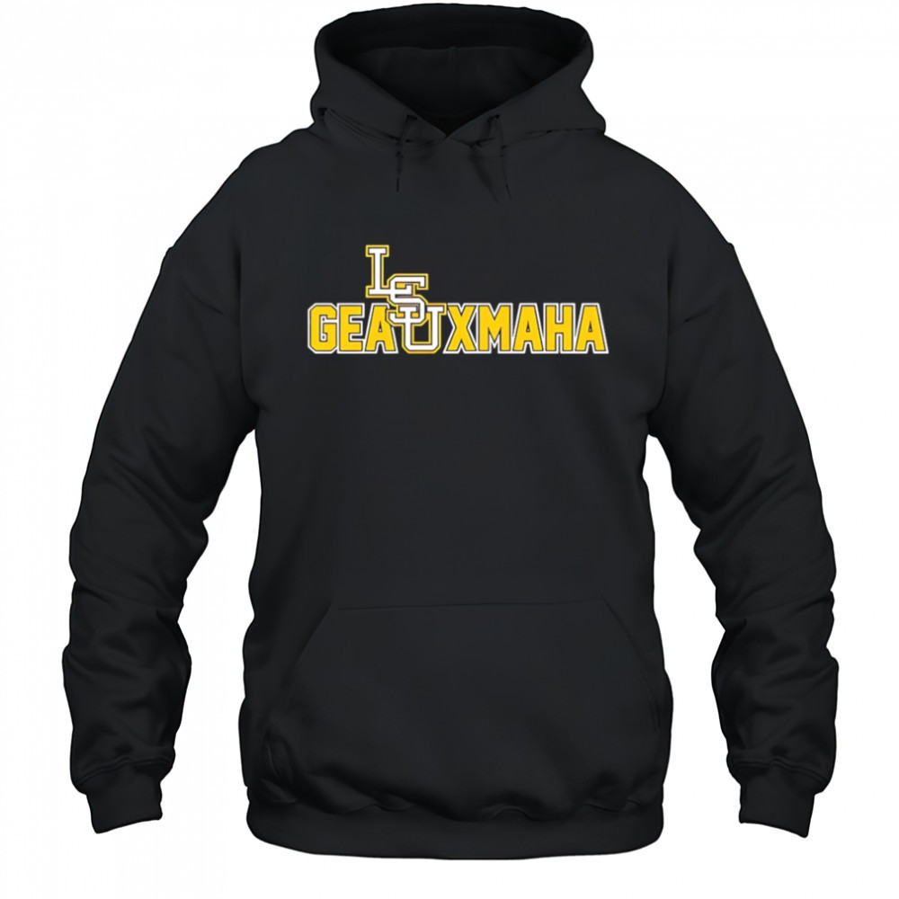 Louisiana State University Geauxmaha 2025 shirt