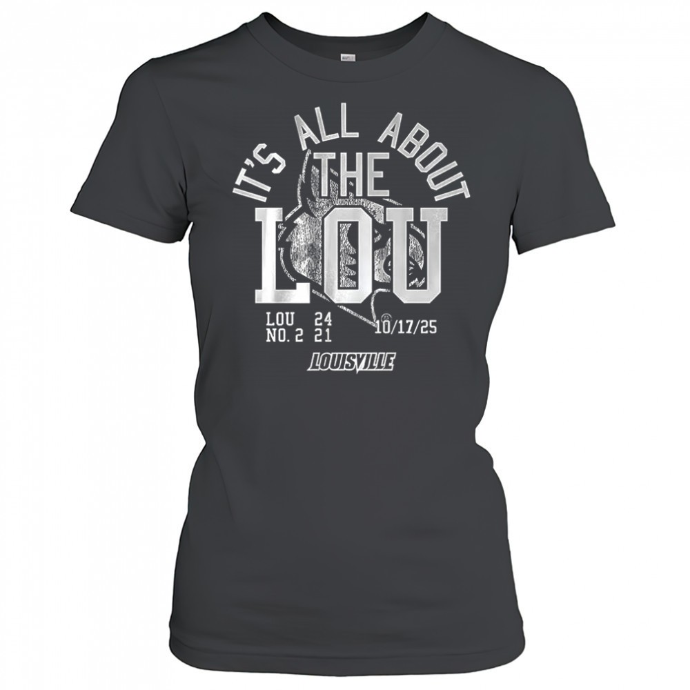 louisville-cardinals-football-its-all-about-the-lou-2025-shirt-twehpktz Louisville Cardinals football Its All About The Lou 2025 shirt