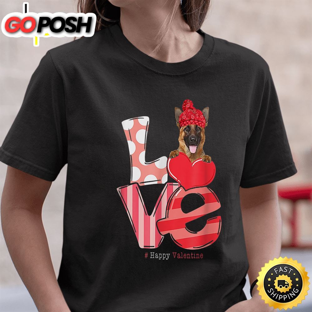 Love German Shepherd Shirt Valentine Day 2025 Gift Dog Lover T-Shirt