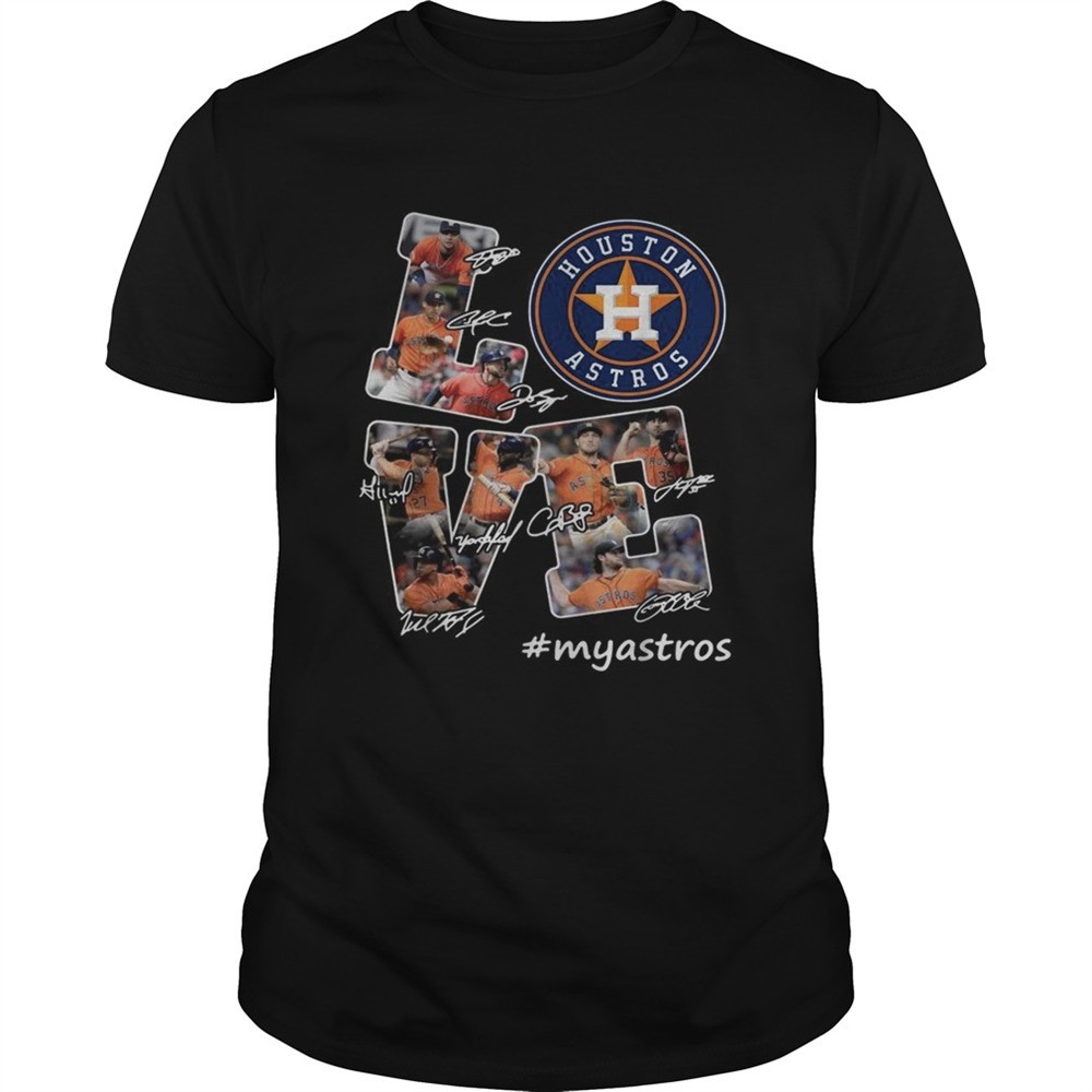 love-houston-astros-my-astros-signature-shirt-ee5klf9b Love Houston Astros my Astros signature shirt