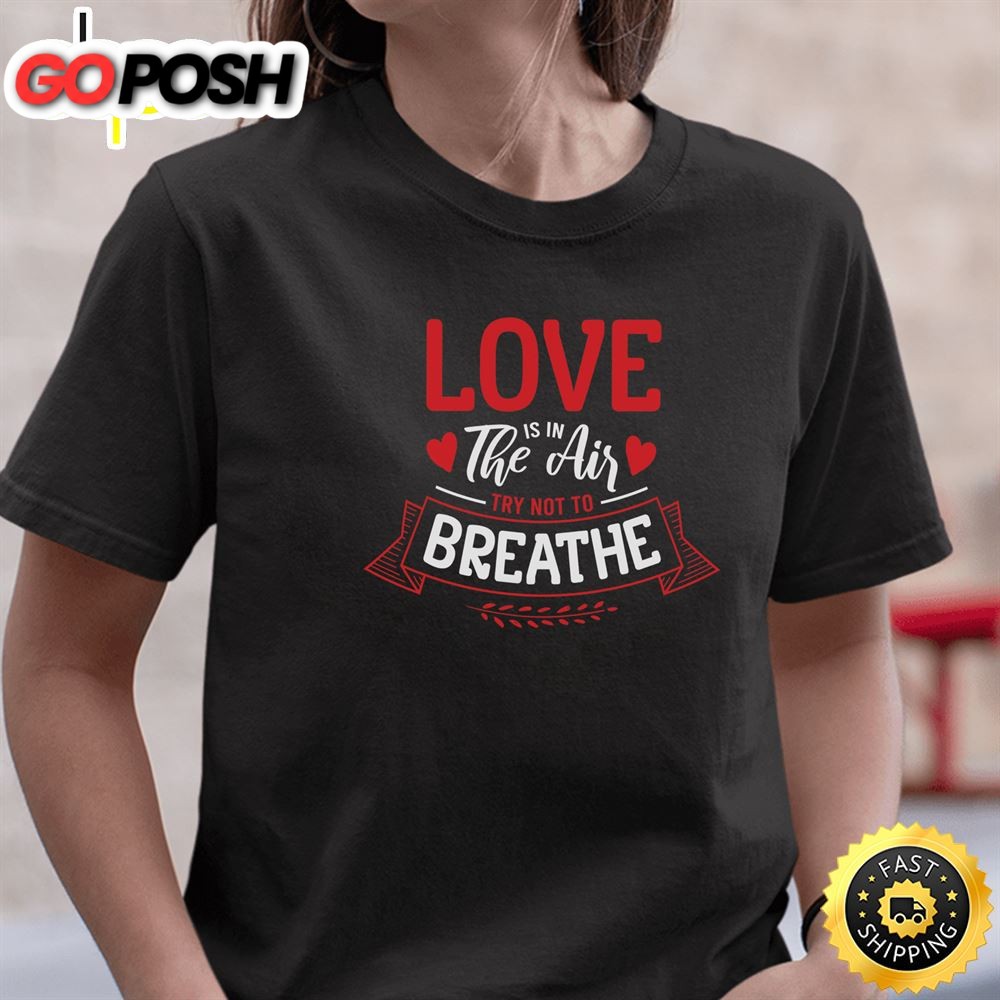 Love Is In The Air Anti-Valentine 2025 Long Sleeve T-Shirt