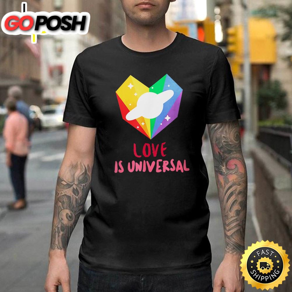 Love Is Universal Valentine Lgbtq+ Rainbow Heart Happy Valentines Day Unisex T-shirt