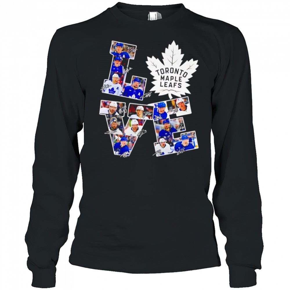 love-toronto-maple-leafs-signature-shirt-8h4wobfy Love Toronto Maple Leafs signature shirt