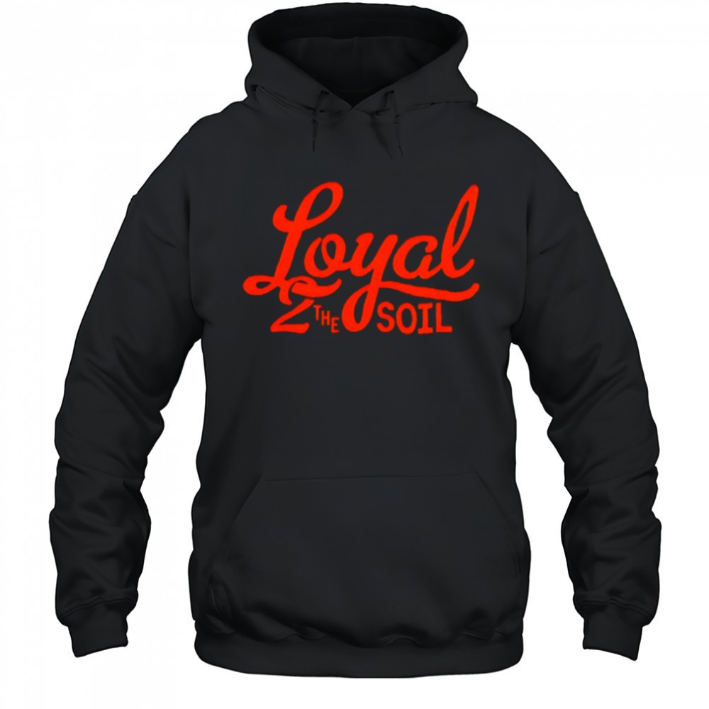 Loyal to the soil Cincinnati Soccer shirt
