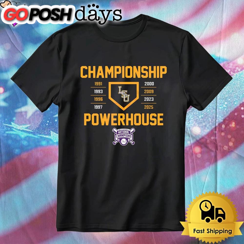 Lsu Tigers Baseball Championship Powerhouse 2025 T-Shirt