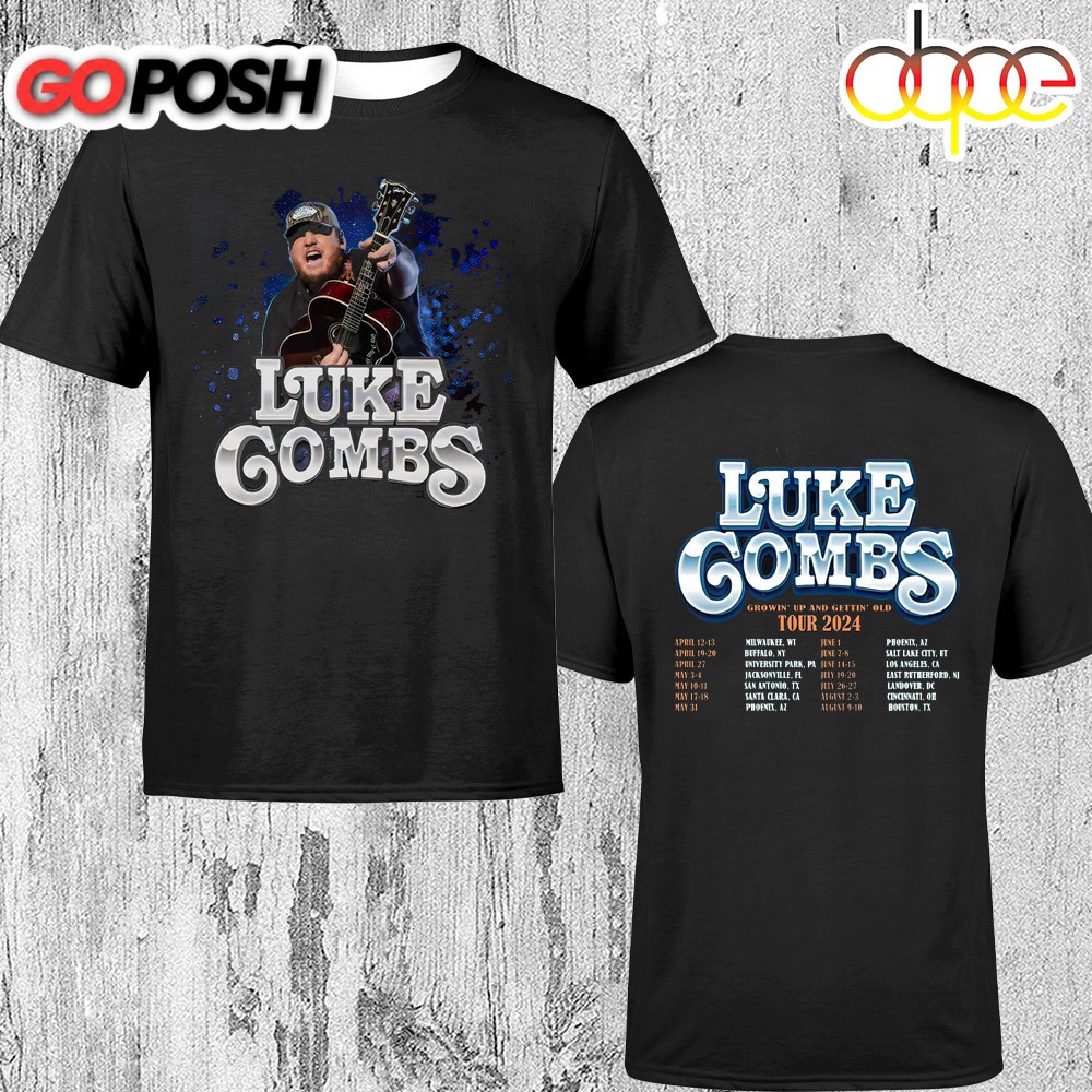 Luke Combs Grown Up And Gettin Old Tour 2024 Unisex T-Shirt