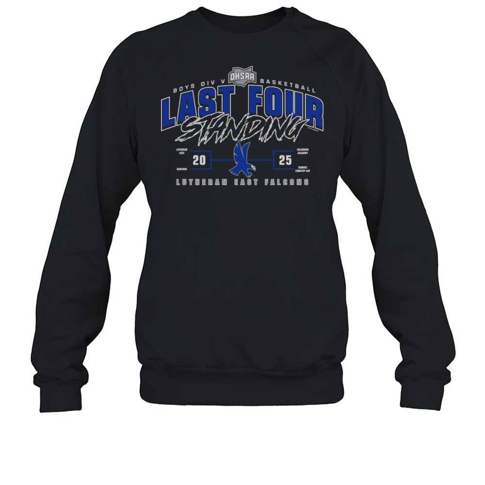 Lutheran East Falcons 2025 OHSAA Boys Division V Basketball Last Four Standing Shirt