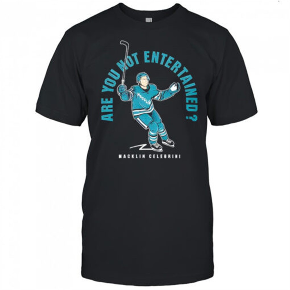 macklin-celebrini-are-you-not-entertained-shirt-340ymzre Macklin Celebrini Are You Not Entertained shirt