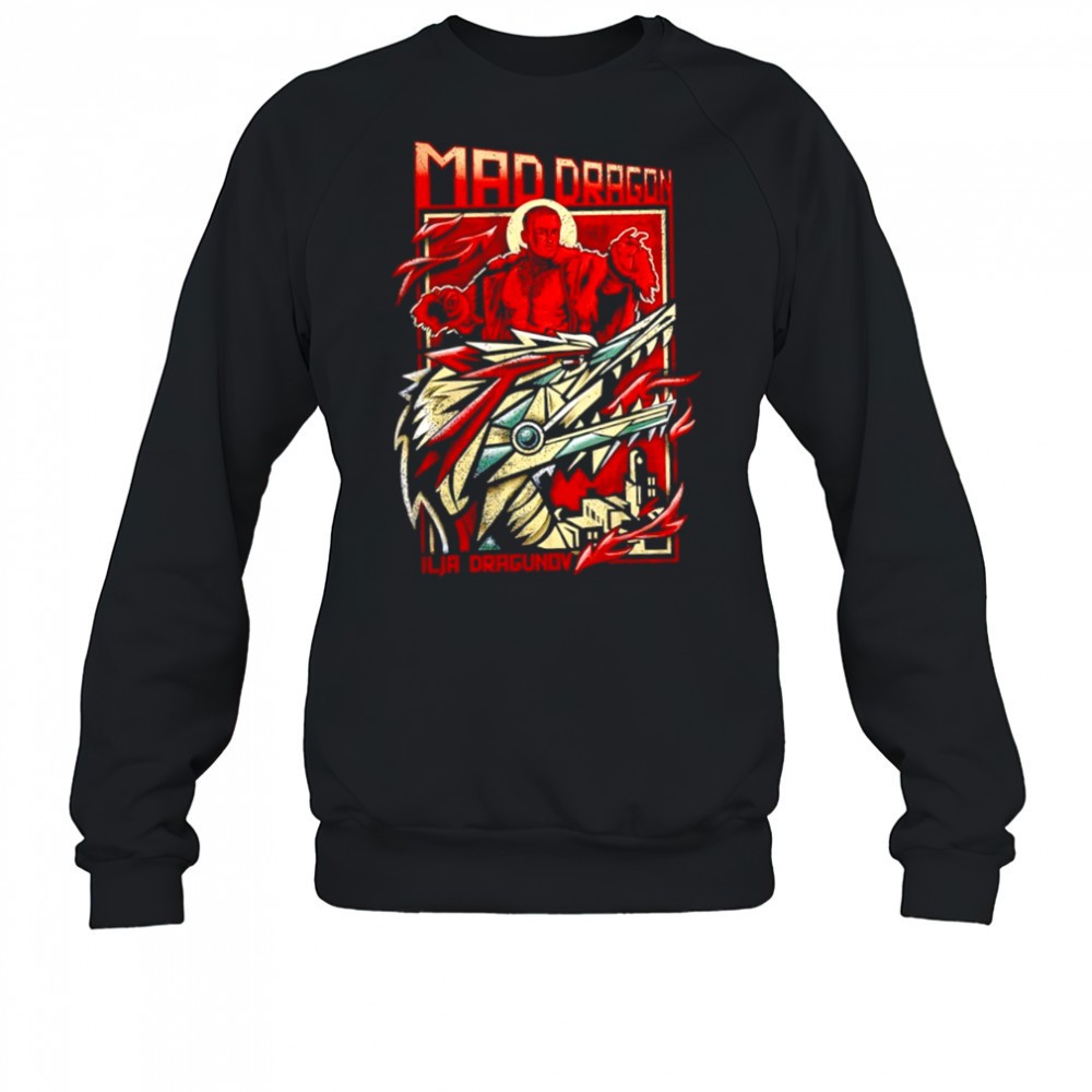mad-dragon-ilja-dragunov-shirt-7cqme0u2 Mad Dragon Ilja Dragunov shirt