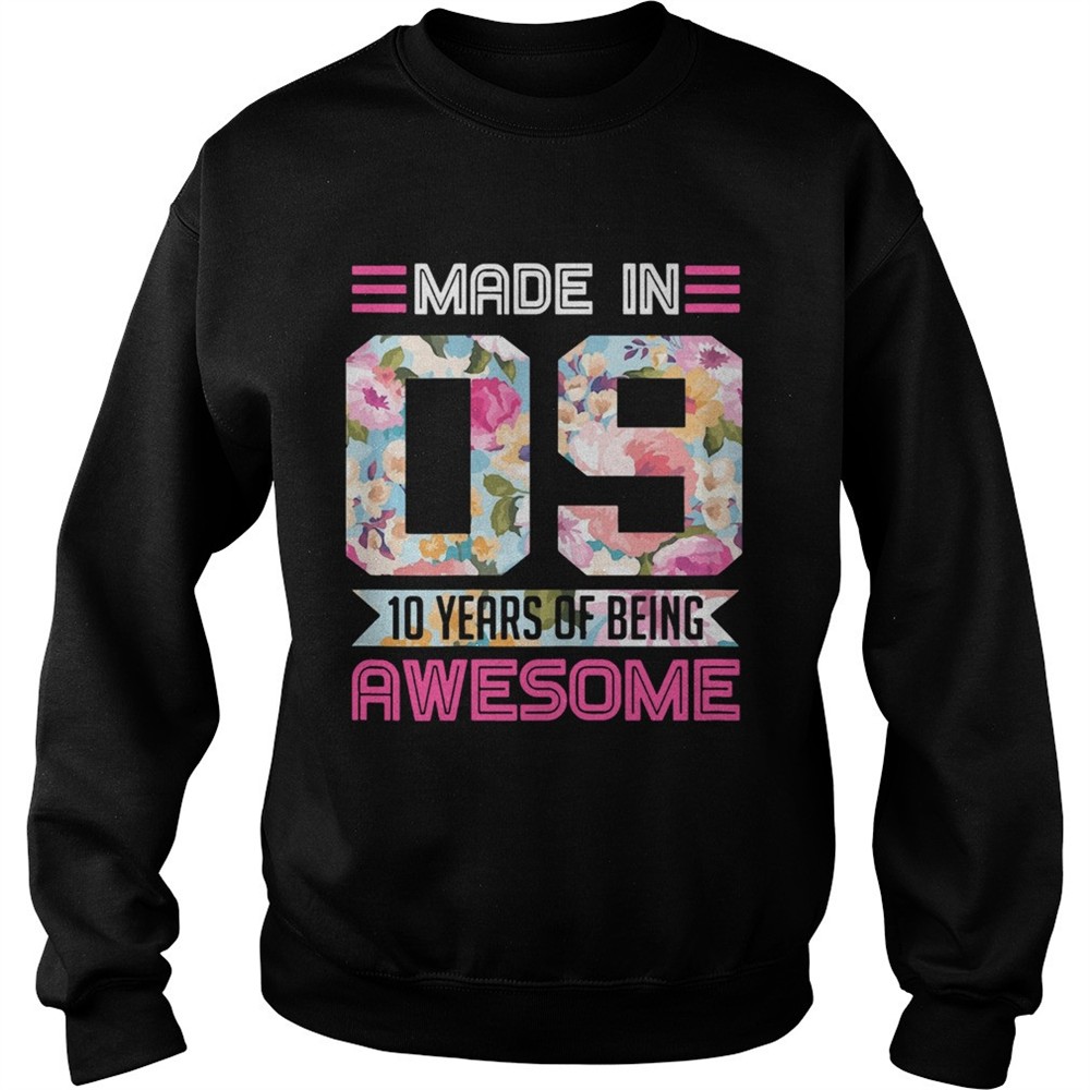 made-in-09-10-years-of-being-awesome-shirt-6qvr7e1p Made In 09 10 Years Of Being Awesome shirt