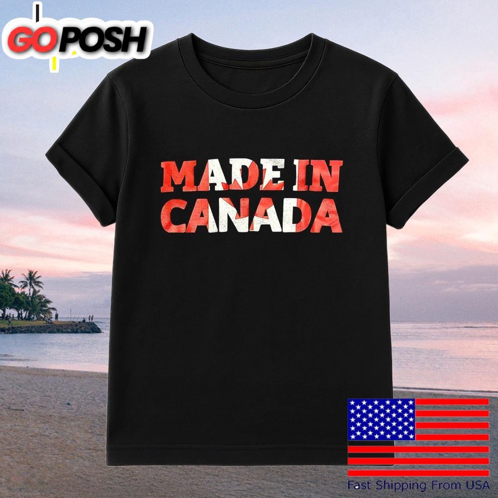 Made In Canada T-Shirt