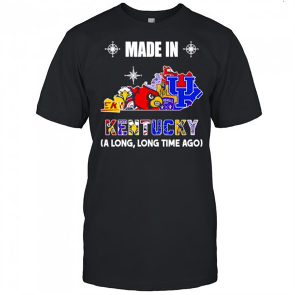 made-in-kentucky-a-long-long-time-ago-shirt-9ct1abxc Made in Kentucky a long long time ago shirt