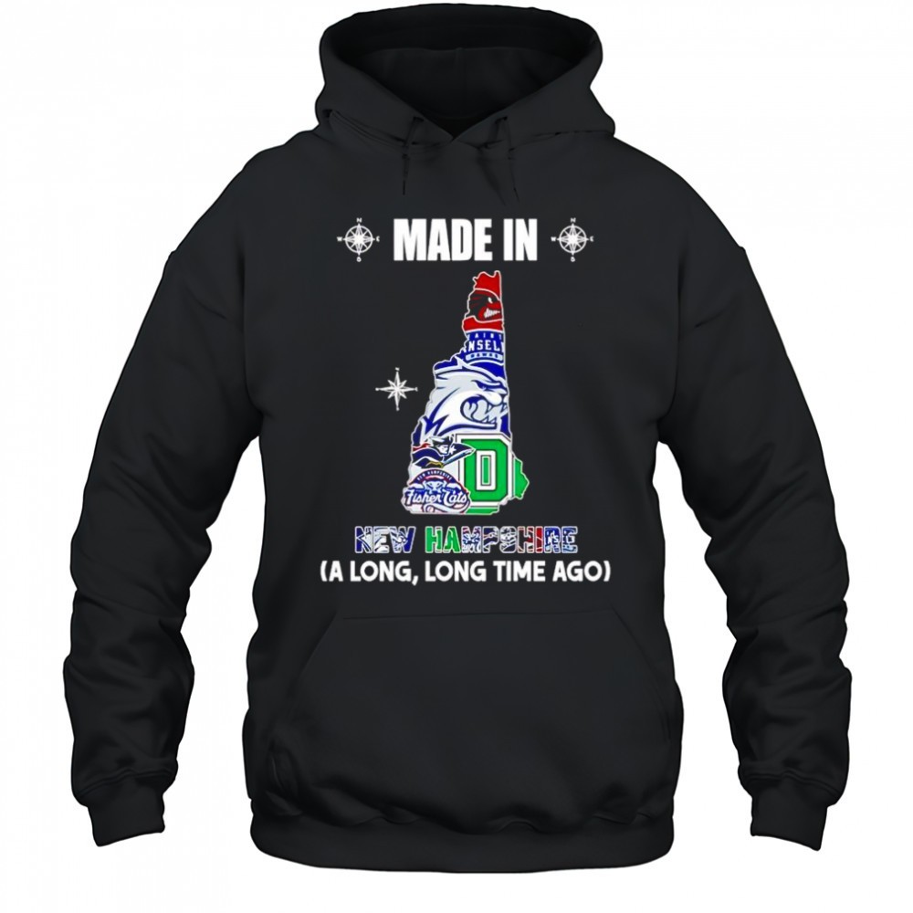 Made in New Hampshire a long long time ago shirt
