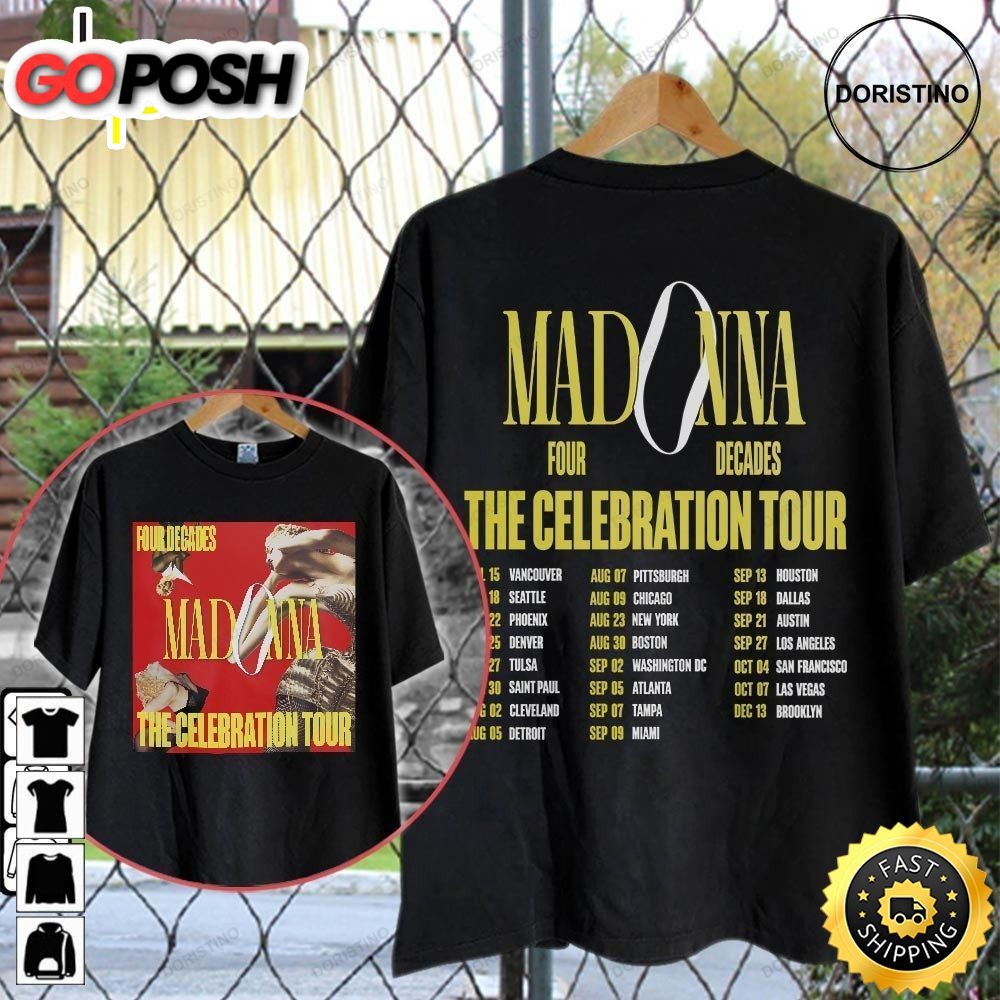 Madonna Four Decades The Celebration Tour Dates 2023 World Tour Double Sided Music Tour 2023 Day Limited Edition T-Shirts