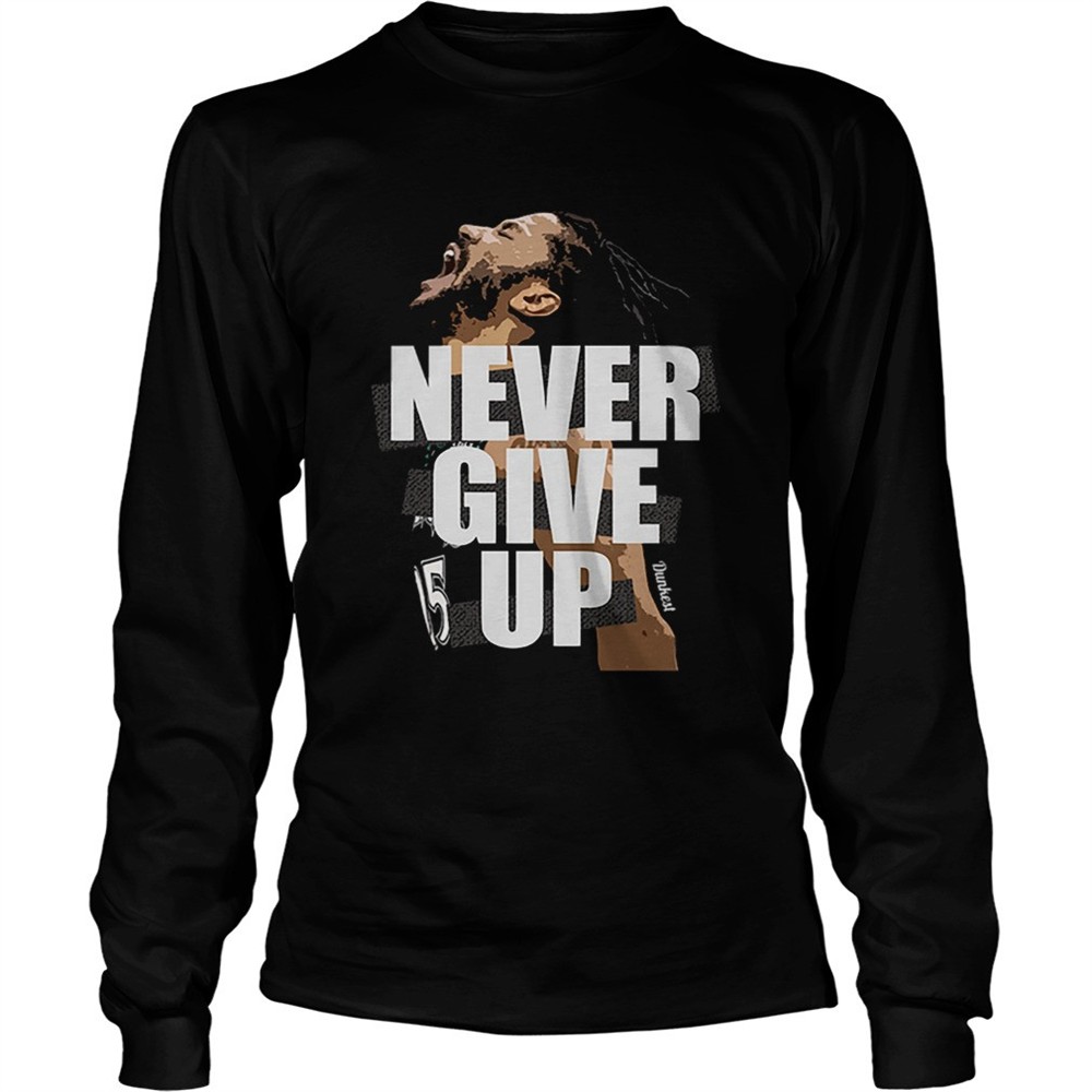 maglia-dunkest-never-give-up-shirt-a2oyj8nq Maglia Dunkest Never Give Up shirt