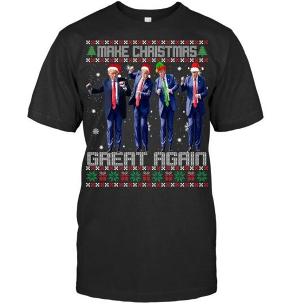 Make Christmas Great Again Ugly Sweaters Trump Dance Santa T Shirt