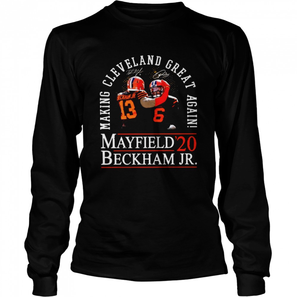 making-cleveland-browns-great-again-mayfield-beckham-jr-20-shirt-fk4bdohe Making Cleveland Browns Great Again Mayfield Beckham Jr 20 shirt