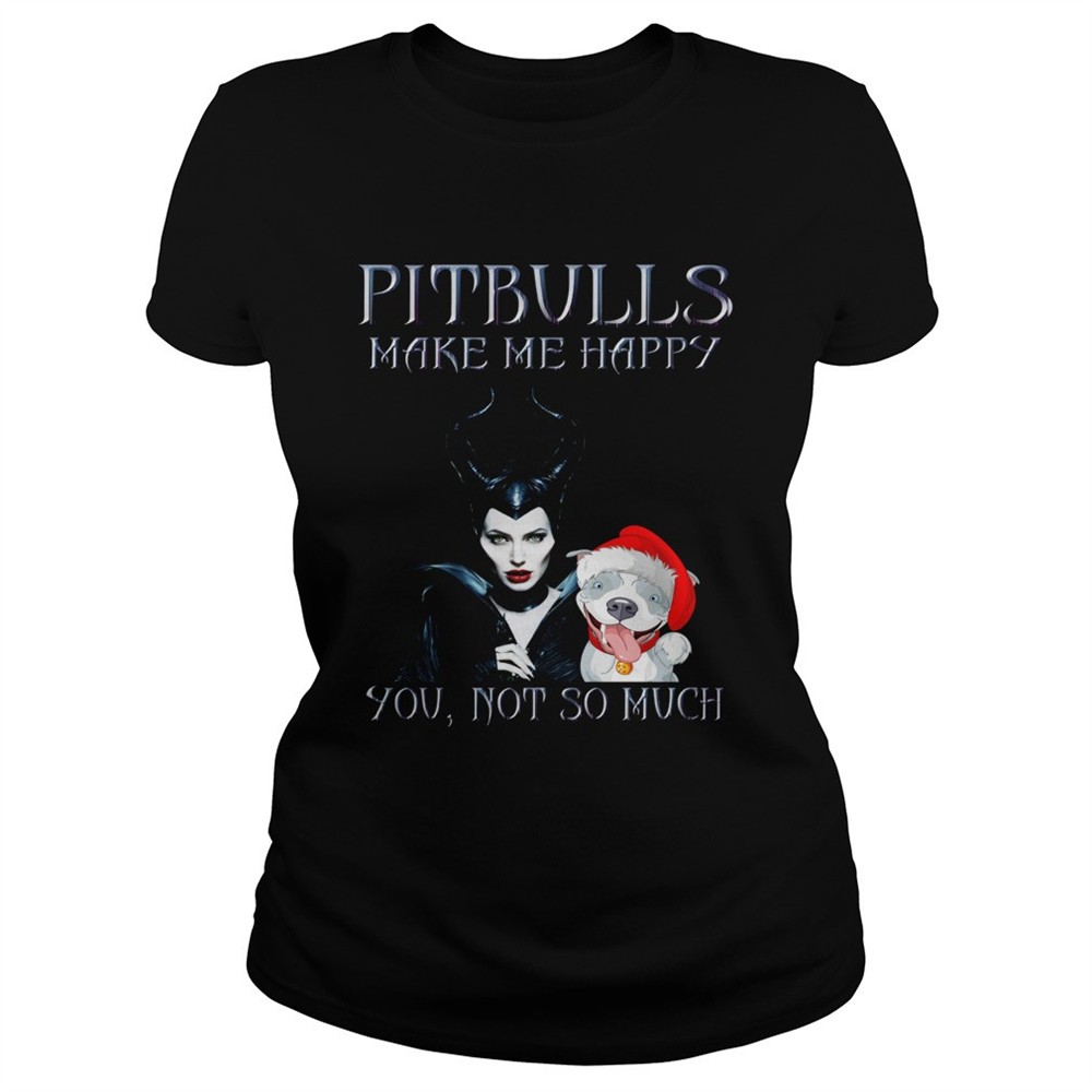 maleficent-pit-bulls-make-me-happy-you-not-so-much-shirt-ajlnpl7s Maleficent pit bulls make me happy you not so much shirt