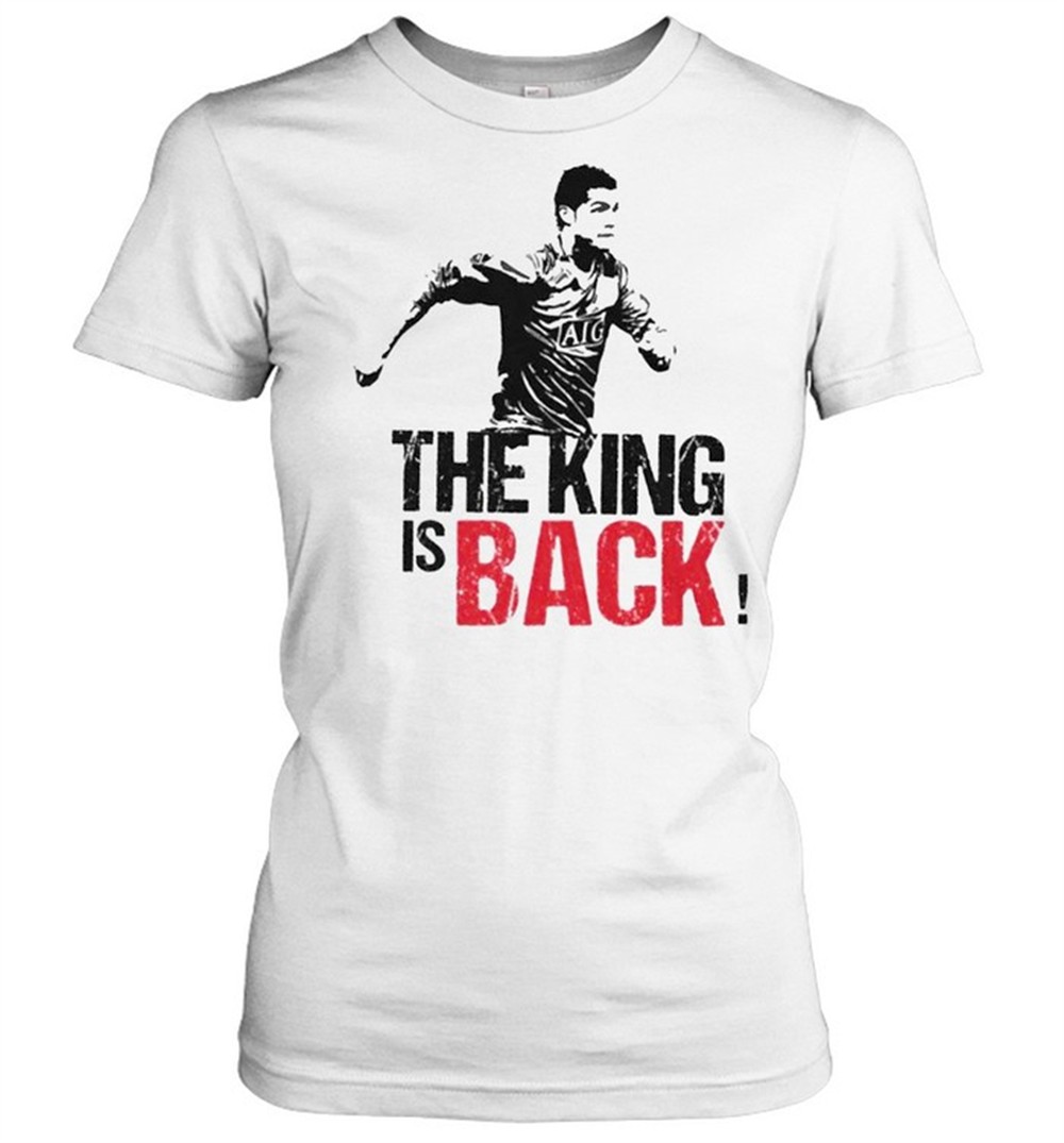 manchester-ronaldo-cr7-the-king-is-back-shirt-nd6rpoul Manchester Ronaldo CR7 the king is back shirt