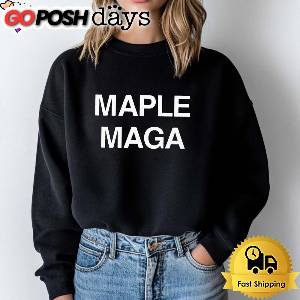 maple-maga-canada-for-trump-t-shirt-82lh35o2 Maple Maga Canada For Trump T Shirt