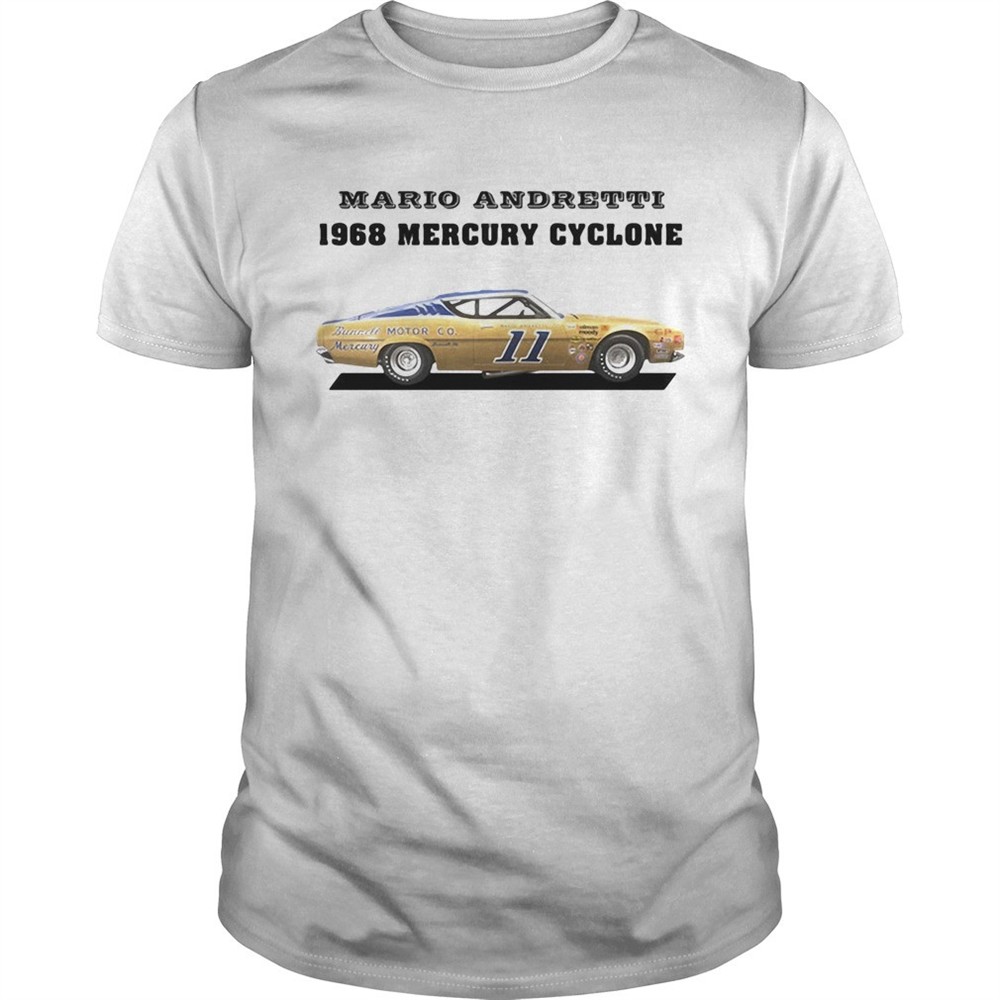 mario-andretti-racing-athletes-1968-mercury-cyclone-shirt-xuwuvciw Mario andretti racing athletes 1968 mercury cyclone shirt