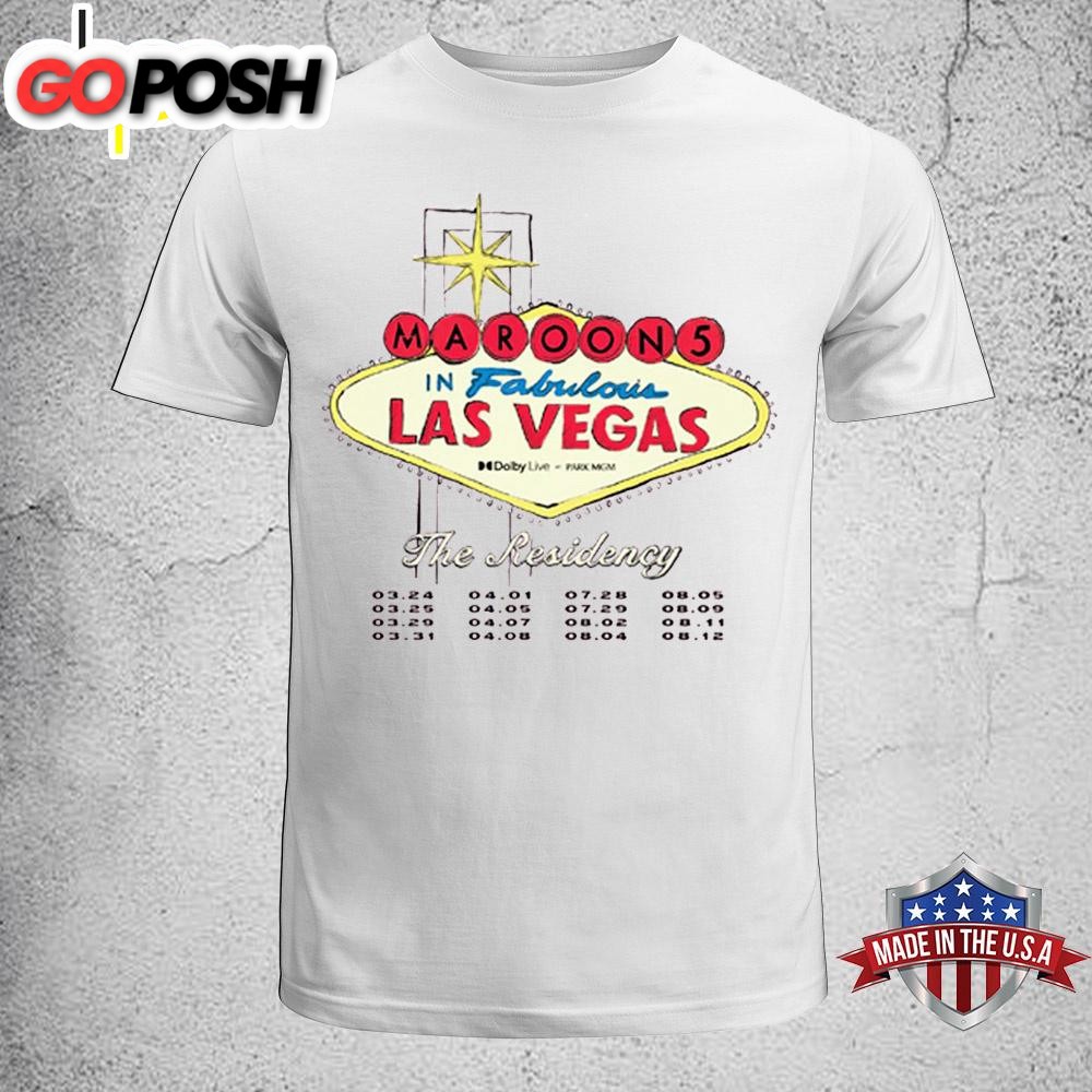 Maroon 5 M5LV In Fabulous Las Vegas The Residency Unisex T-Shirt