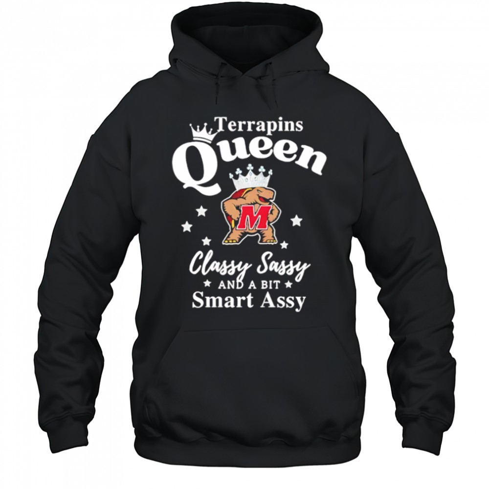 Maryland Terrapins Queen classy sassy and a bit smart assy shirt